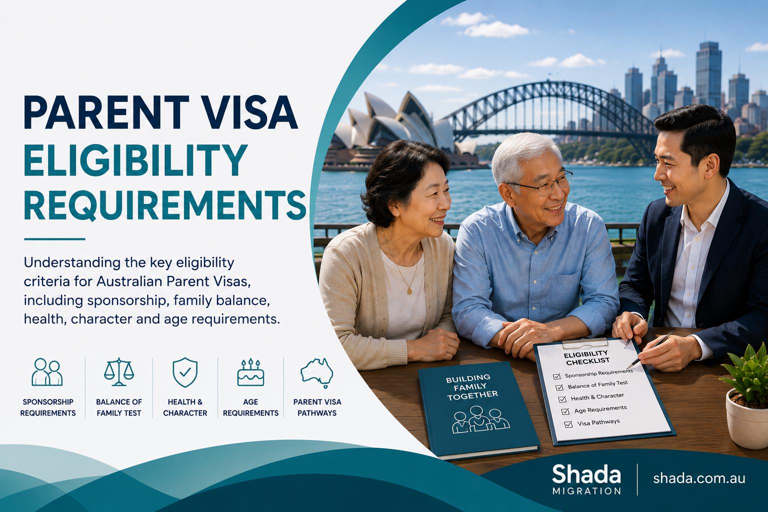 Parent Visa Eligibility Requirements