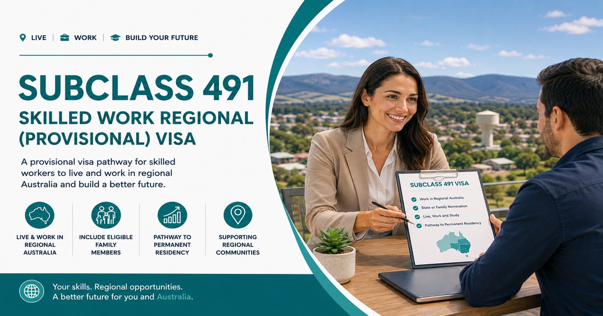 Subclass 491 Skilled Work Regional visa
